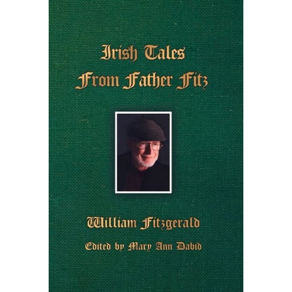 Irish Tales From Father Fitz, (Paperback)