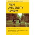 thumbnail image 1 of Irish University Review Special Issue Moving Memory - The Dynamics of the Past in Irish Culture: Irish University Review Volume 47, Issue 1, (Paperback), 1 of 1