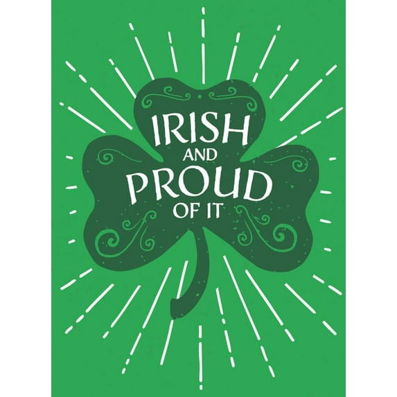Pre-Owned Irish and Proud of It: Fascinating Facts and Rousing Quotations That Will Make You Proud to Be Irish (Hardcover) 1787836509 9781787836501