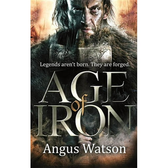 Iron Age Age of Iron, Book 1, (Paperback)