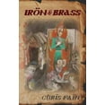thumbnail image 1 of Iron &amp; Brass, (Paperback), 1 of 1
