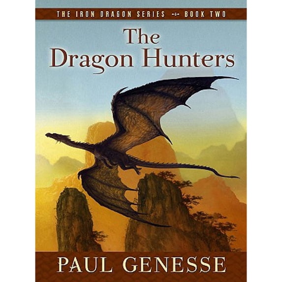 Pre-Owned The Dragon Hunters (Hardcover) 1594148252 9781594148255