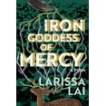 thumbnail image 1 of Iron Goddess of Mercy (Paperback), 1 of 1