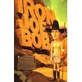 thumbnail image 1 of Pre-Owned Iron Joe Bob (Paperback) 0871135531 9780871135537, 1 of 1