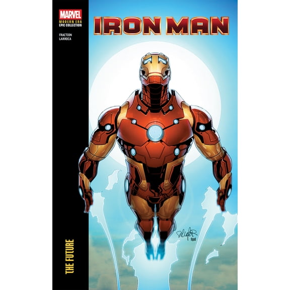 Iron Man Modern Era Epic Collection: The Future
