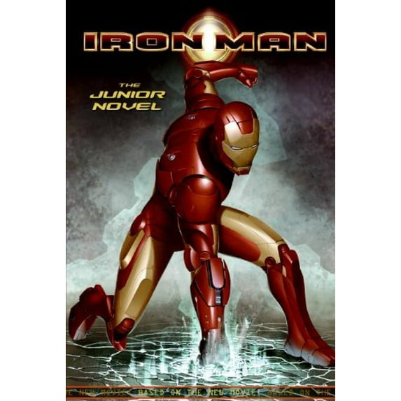 Pre-Owned Iron Man: The Junior Novel, 9780060821975, 0060821973, Paperback, Media tie-in edition