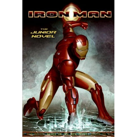 Pre-Owned Iron Man: The Junior Novel (Paperback) 0060821973 9780060821975