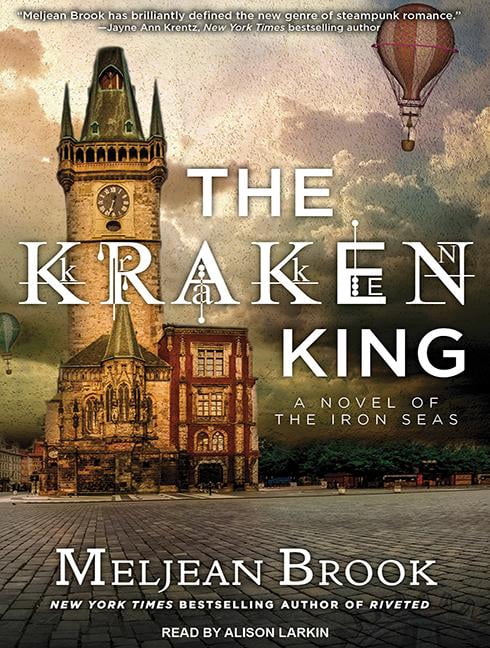Iron Seas: The Kraken King (Audiobook)