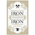 thumbnail image 1 of Pre-Owned Iron Sharpens Iron: Friendship and the Grace of God Paperback, 1 of 1