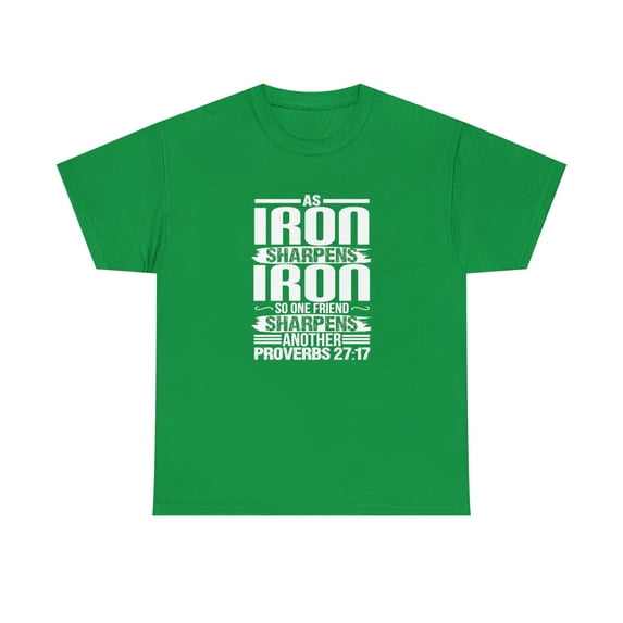 Iron Sharpens Iron, Religious Shirt, Christian Gifts, Faith Based -ID: 2274