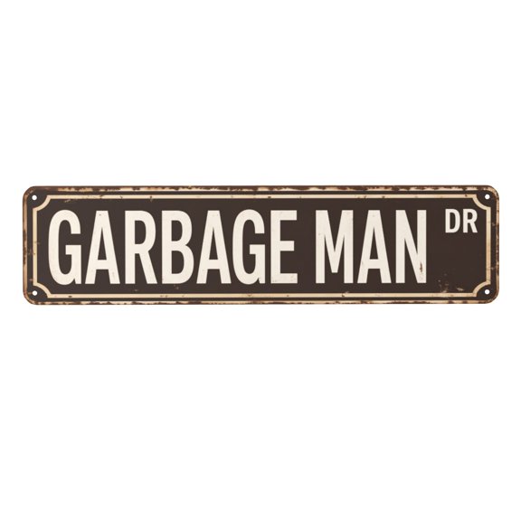 Iron Wall Decor Sign 4x16 Inches - Vintage Style "Garbage Man" Design with Pre-Drilled Holes for Easy Hanging - Indoor/Outdoor Weather Resistant Plaque