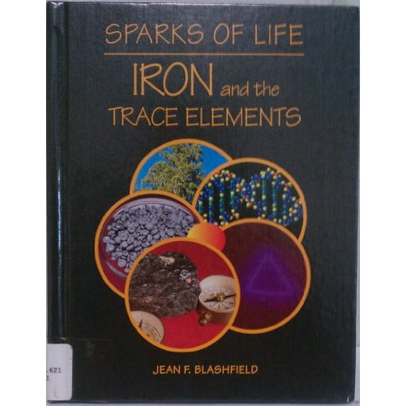Pre-Owned Iron and the Trace Elements (Hardcover) 0739843591 9780739843598