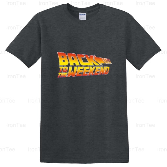 IronTee71 Back to the Weekend, Time Travel, Bill and Ted, Excellent Adventure Fun T-Shirt, for Unisex, up to size 5XL.