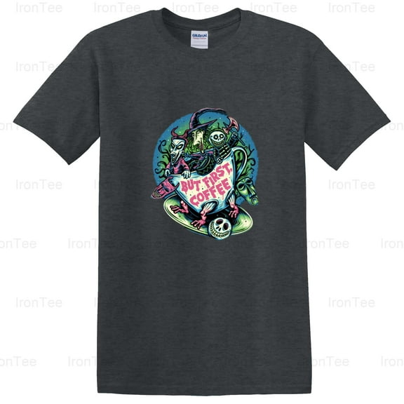 IronTee71 But First, Coffee, Caffeine Lover, Morning Ritual, Beverage Humor, Java T-Shirt, for Unisex, up to size 5XL.