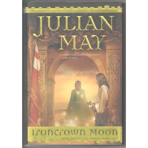 Pre-Owned Ironcrown Moon: 6 (Hardcover) 0441012442 9780441012442