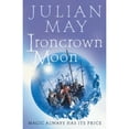 thumbnail image 1 of Pre-Owned Ironcrown Moon (Hardcover) by Julian May, 1 of 1