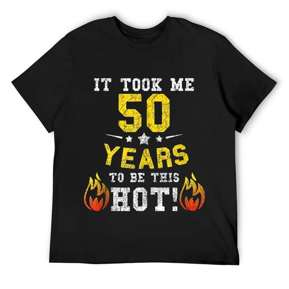 Ironic 50th Birthday Gift Idea Men Funny T Shirt Black Large