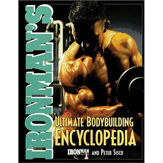 Pre-Owned Ironman's Ultimate Bodybuilding Encyclopedia (Paperback) 0809228114 9780809228119