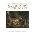 thumbnail image 1 of Iroquois and Their Neighbors The Collected Speeches of Sagoyewatha, or Red Jacket, (Hardcover), 1 of 2