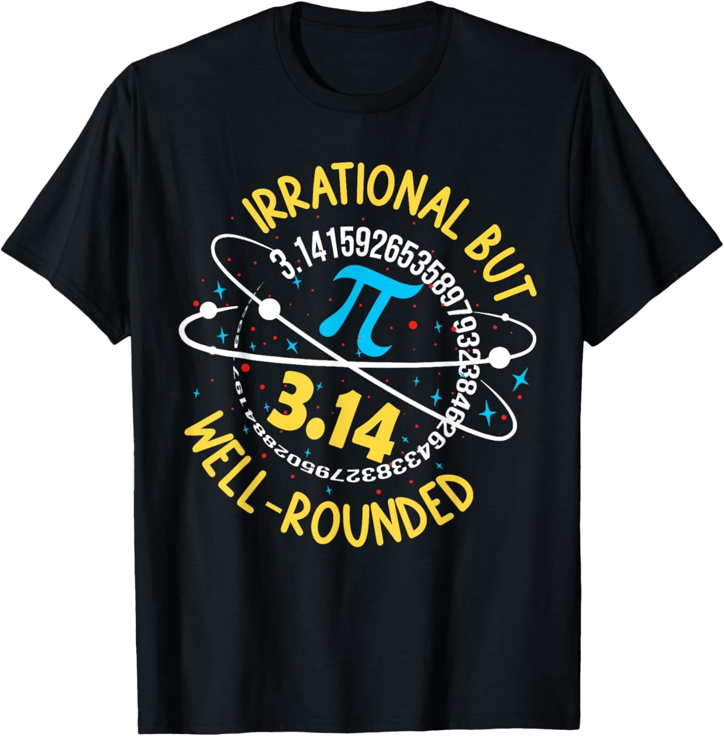 Well Rounded Pi Irrational But Well-Rounded Pi Digits Pi Day 2025 T-Shirt - Walmart.com
