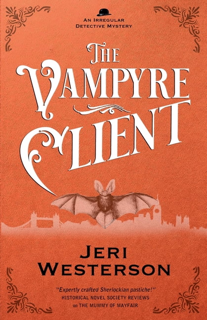 Irregular Detective Mystery The Vampyre Client, Book 4, (Paperback)