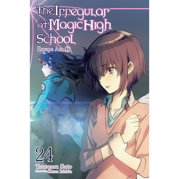 Irregular at Magic High School The Irregular at Magic High School, Vol. 24 (Light Novel), Book 24, (Paperback)