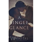A Single Glance Hardcover