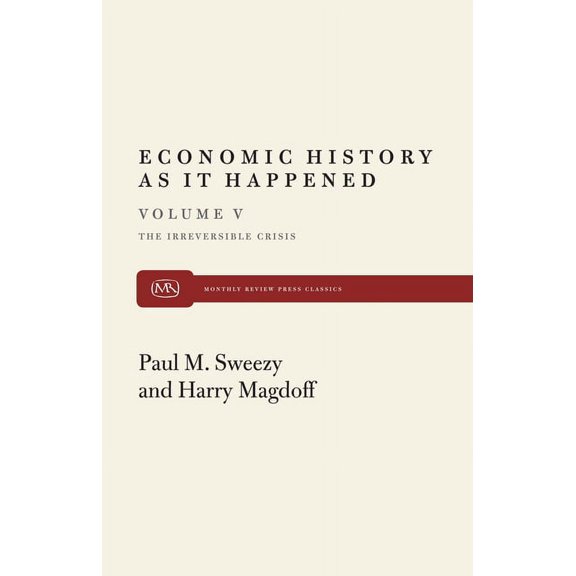 Irreversible Crisis (Paperback)