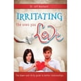 thumbnail image 1 of Pre-Owned Irritating the Ones You Love (Paperback) 1555176046 9781555176044, 1 of 1