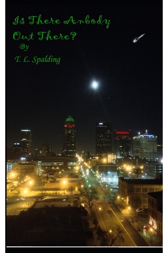 Is Anybody Out There? (Paperback)