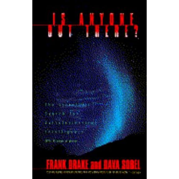 Pre-Owned Is Anyone Out There? The Scientific Search for Extraterrestrial Intelligence (Paperback) 0385311222 9780385311229