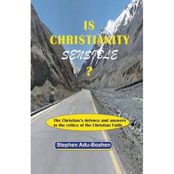 Is Christianity Sensible? (Paperback)