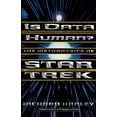 thumbnail image 1 of Is Data Human?: Or, the Metaphysics of Star Trek, (Paperback), 1 of 1