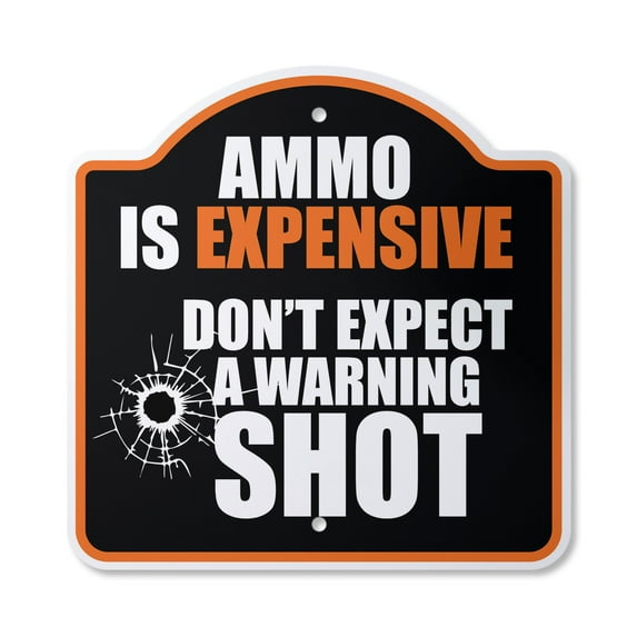 Is Expensive Don't Expect A Warning 14" X 14" Sign | Indoor/Outdoor Plastic | SignMission Designer Novelty Gift Funny Joke Gag Road Garage