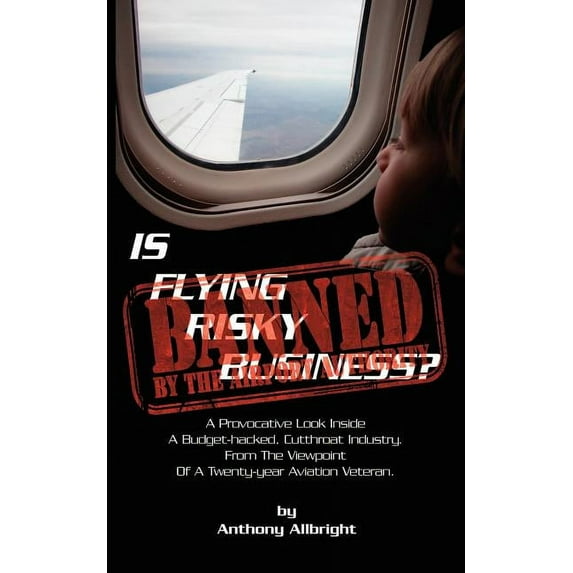 Is Flying Risky Business?