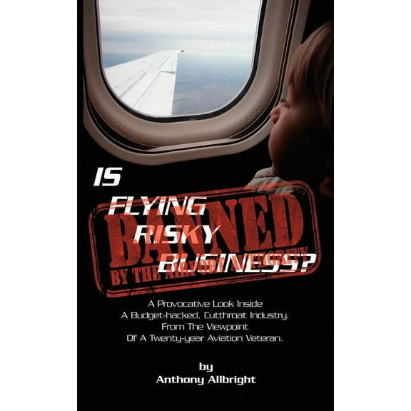 Is Flying Risky Business?