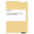 thumbnail image 1 of Is GDP a good measure of economic activity and well being? (Other), 1 of 1
