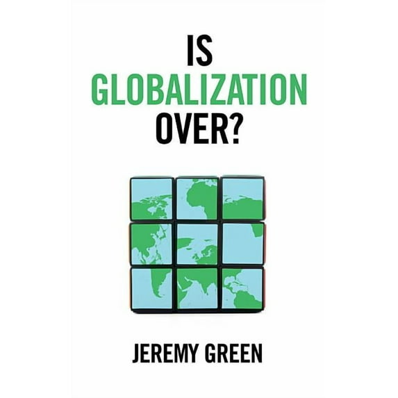 Is Globalization Over? (Paperback)