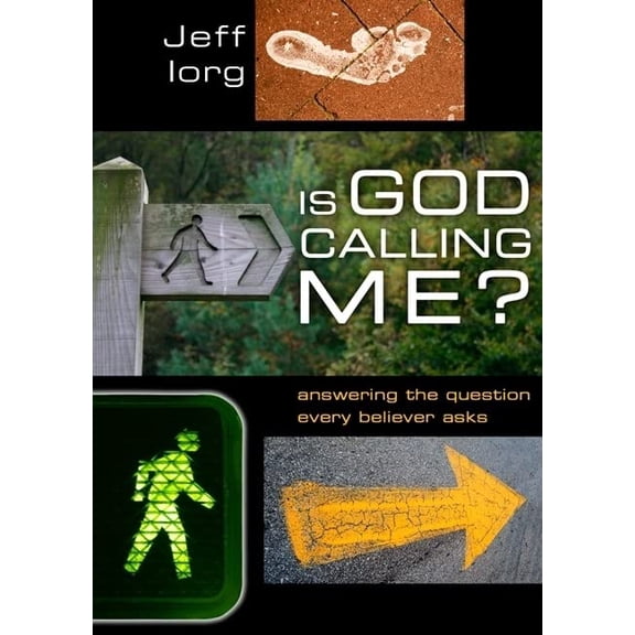 Pre-Owned Is God Calling Me? : Answering the Question Every Believer Asks (Paperback) 9780805447224