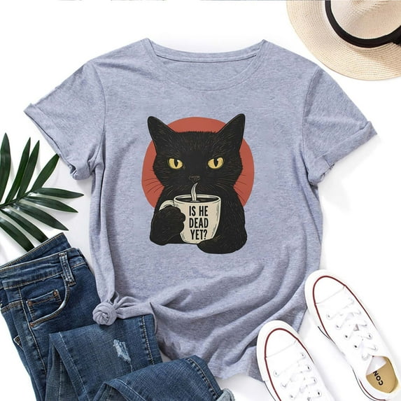 Is He Dead Yet Cat Women's T-Shirt – Funny Cat Graphic Tee, Sarcastic Pet Humor Top, Cute Snarky Cat Lover Gift