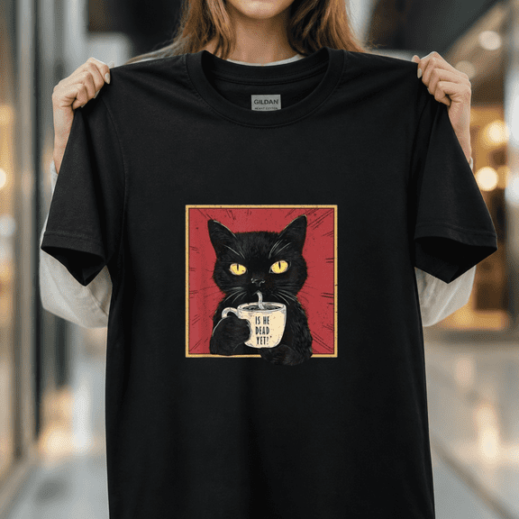 Is He Dead Yet Funny Cat Vintage Sarcastic Kitten Humorous Meme Unisex T-Shirt,S- 5XL