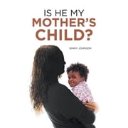Collectible Is He My Mothers Child?, Paperback