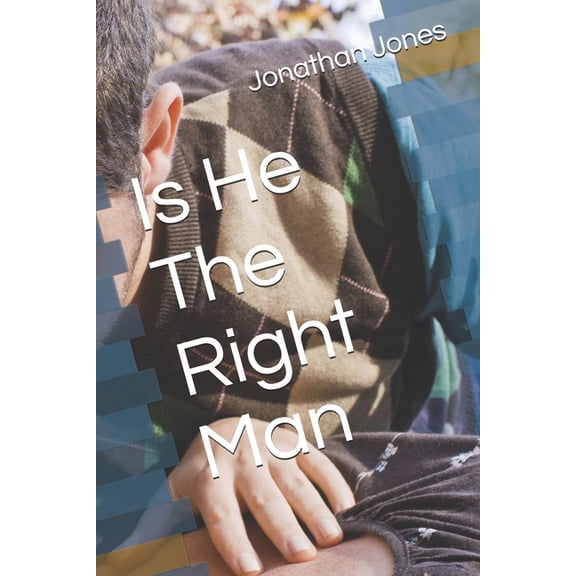 Is He The Right Man, (Paperback)