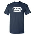 thumbnail image 1 of Is It Bed Time Yet Sarcastic Humor Graphic Novelty Funny T Shirt, 1 of 5