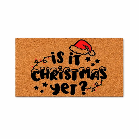 Is It Christmas Yet Doormat, Holiday Welcome Entryway Doormat, Seasonal Outdoor Indoor Door Mat (18x30 inches) WoodByStu 5458
