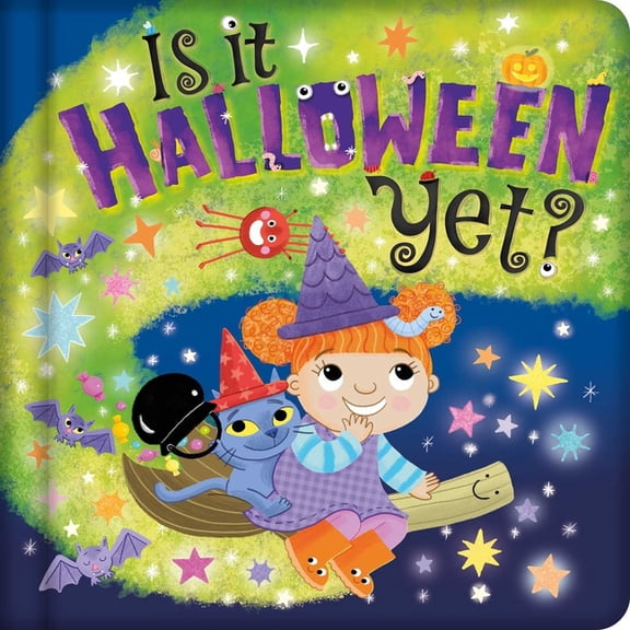 Is It Halloween Yet?: Padded Board Book, (Board Book)