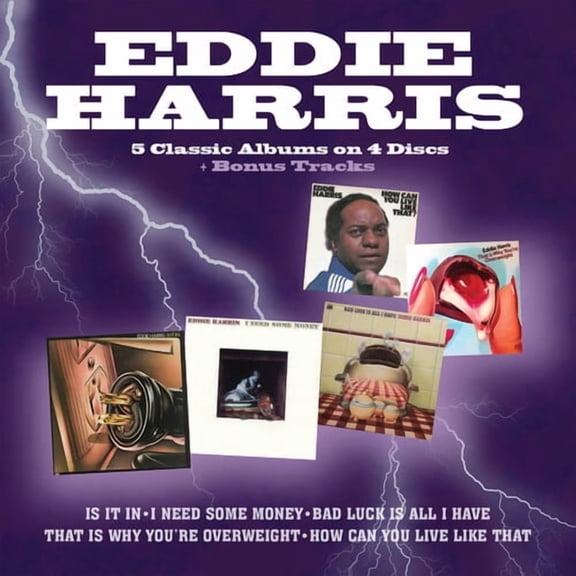 Eddie Harris - Is It In / I Need Some Money / Bad Luck Is All I Have / That Is Why You're Overweight / How Can You Live Like That - Music & Performance - CD