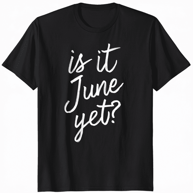 Is It June Yet Teacher Back To School Pupil School Grade TShirt