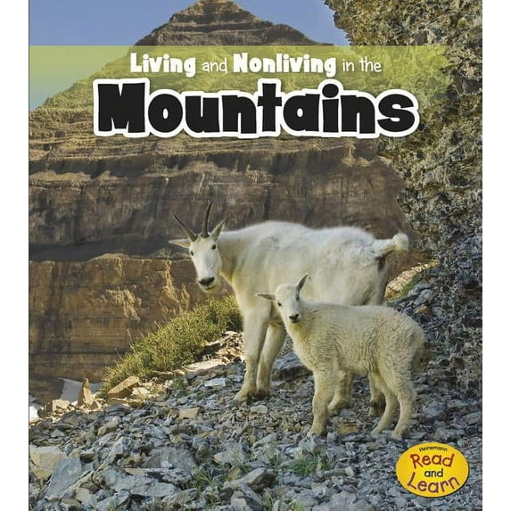 Is It Living or Nonliving?: Living and Nonliving in the Mountains (Paperback)