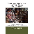thumbnail image 1 of Is It Not Written in the Book of Jasher? (Paperback) by Tov Rose, Sepher Hayashar, 1 of 1